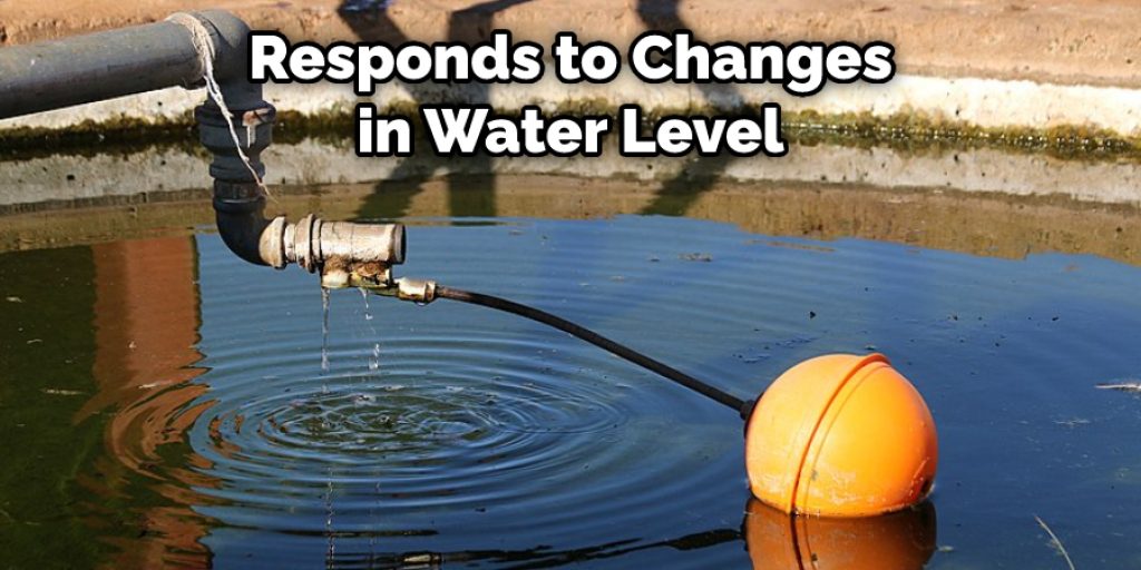 Responds to Changes in Water Level