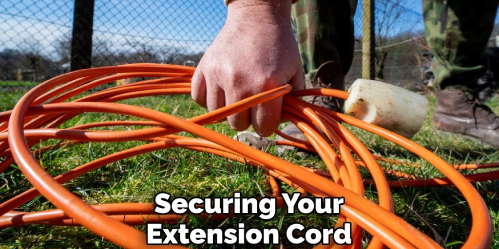 Securing Your Extension Cord