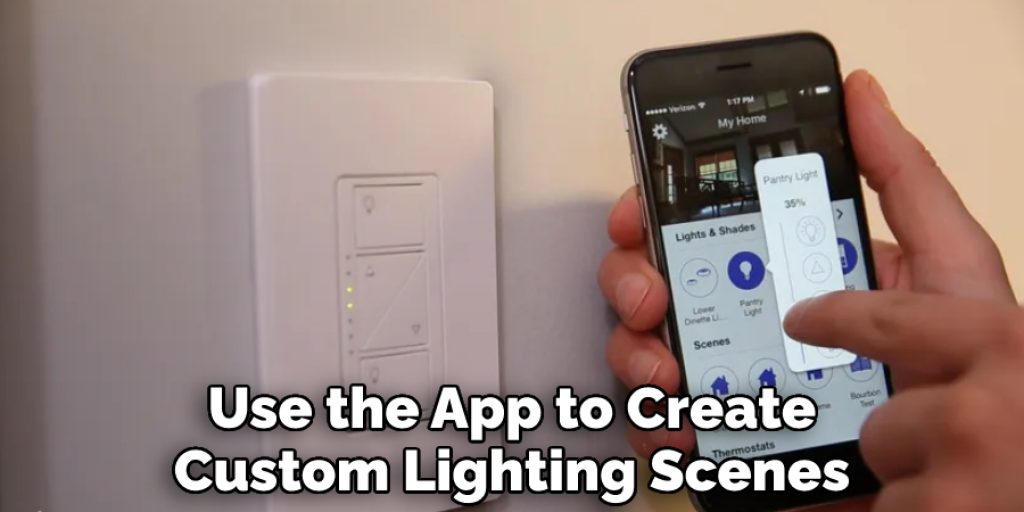 Use the App to Create Custom Lighting Scenes