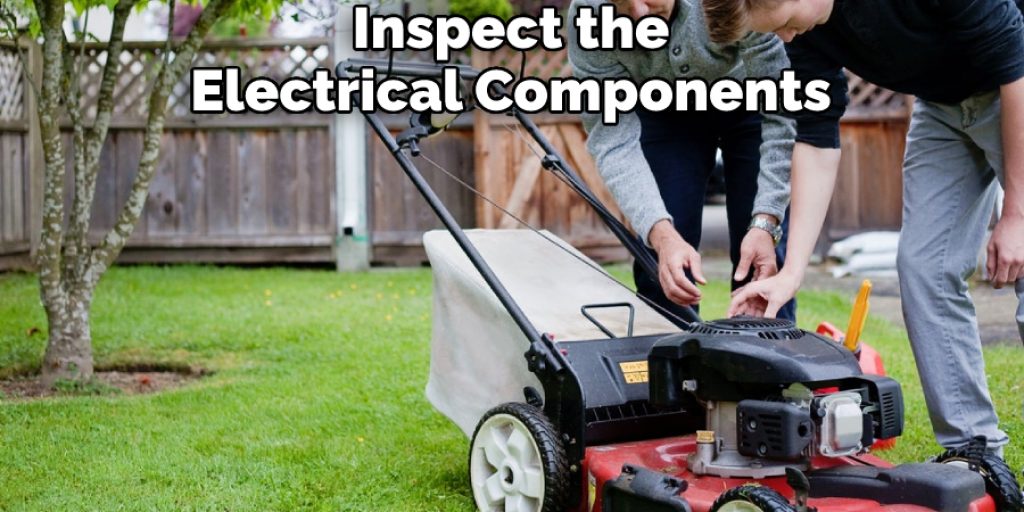 Inspect the Electrical Components