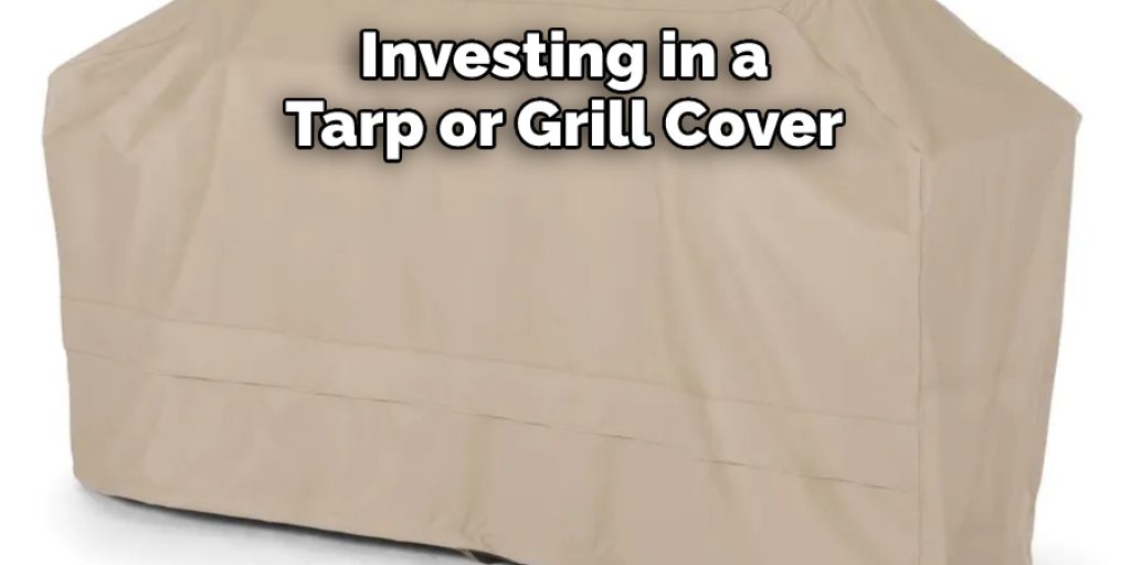 Investing in a Tarp or Grill Cover