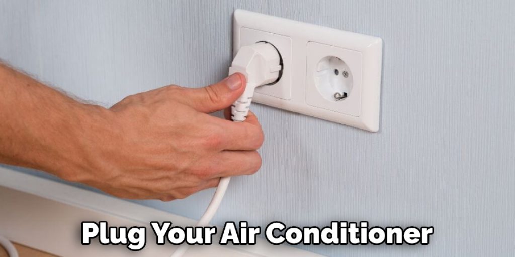 Plug Your Air Conditioner