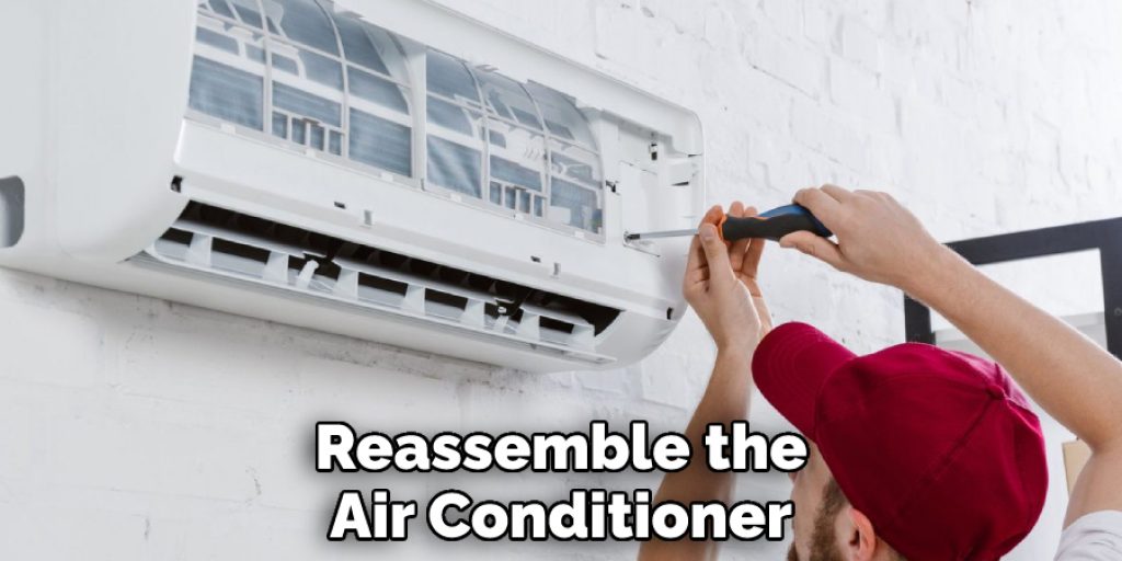 Reassemble the Air Conditioner