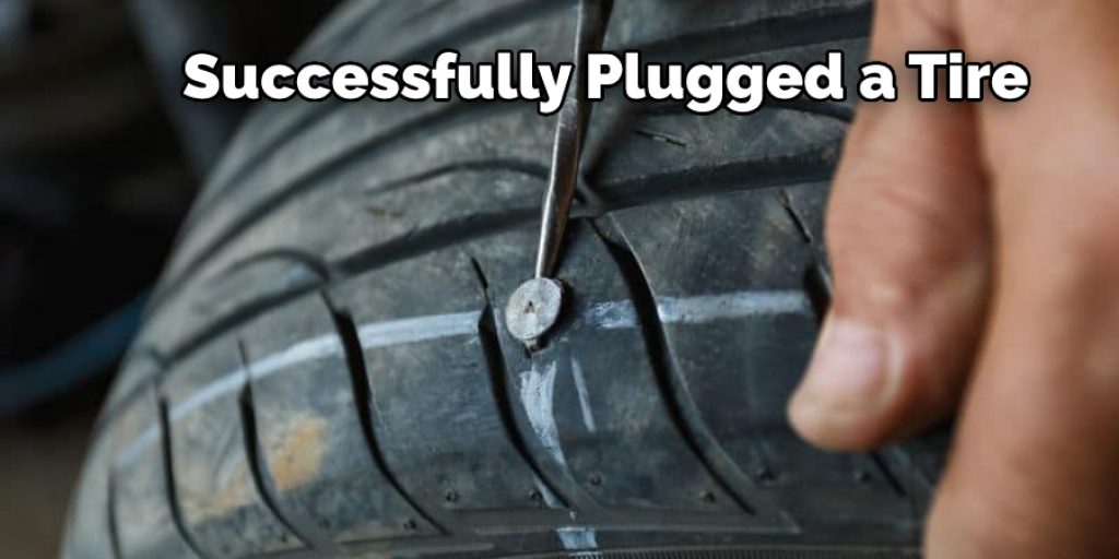 How to Plug a Tire Without a Plug Kit 5 Steps Instructions (2024)