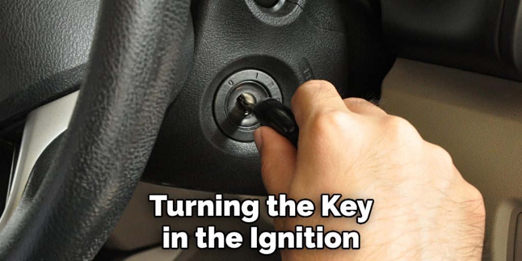 Turning the Key in the Ignition