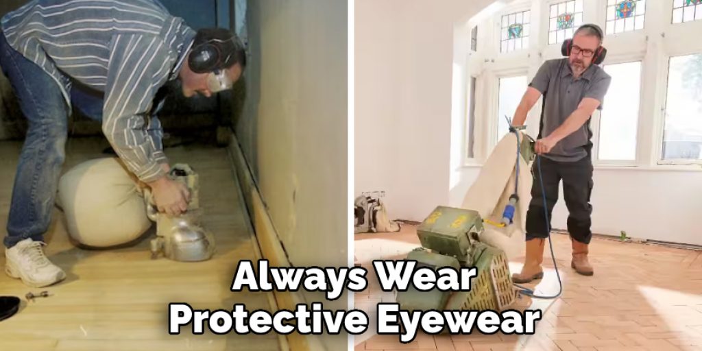 Always Wear Protective Eyewear