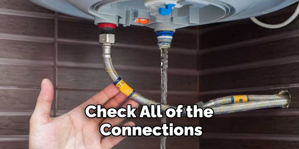 Check All of the Connections