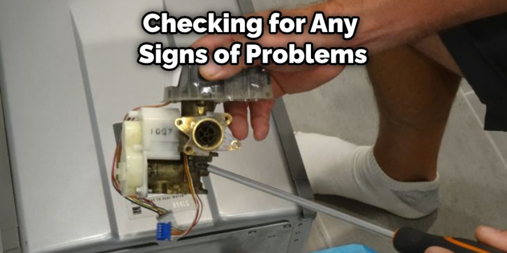 Checking for Any Signs of Problems