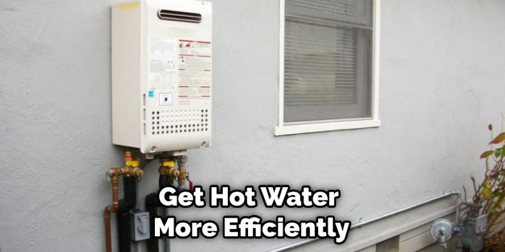 Get Hot Water More Efficiently