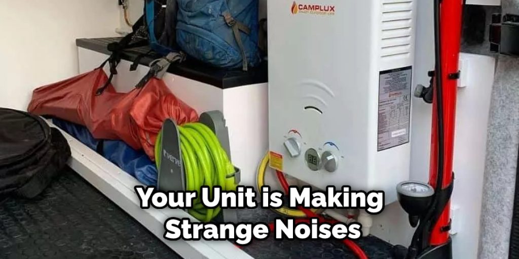 Your Unit is Making Strange Noises