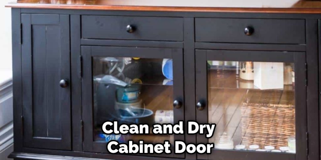 Clean and Dry Cabinet Door