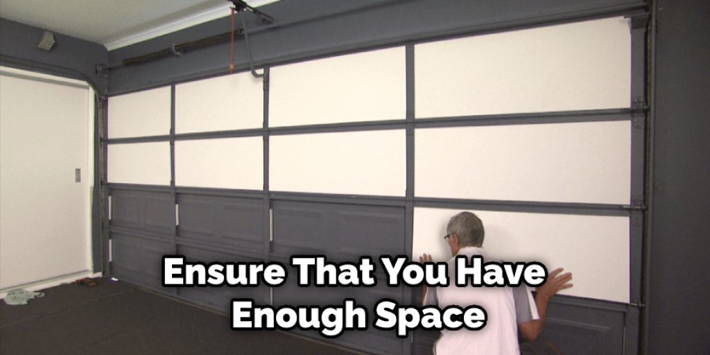 Ensure That You Have Enough Space