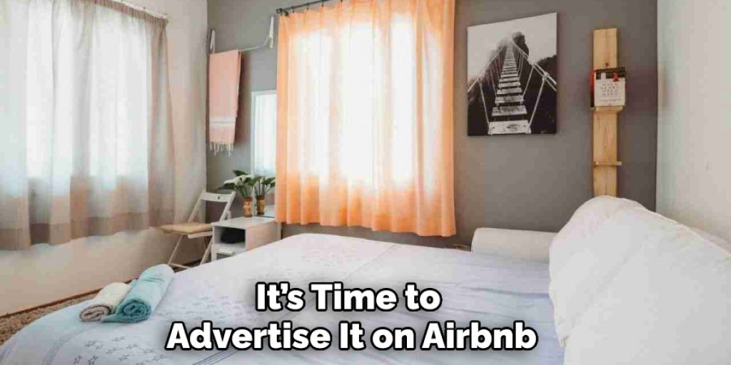 It’s Time to Advertise It on Airbnb