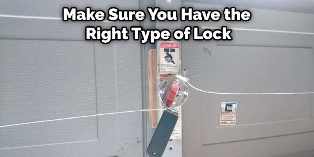 Make Sure You Have the Right Type of Lock