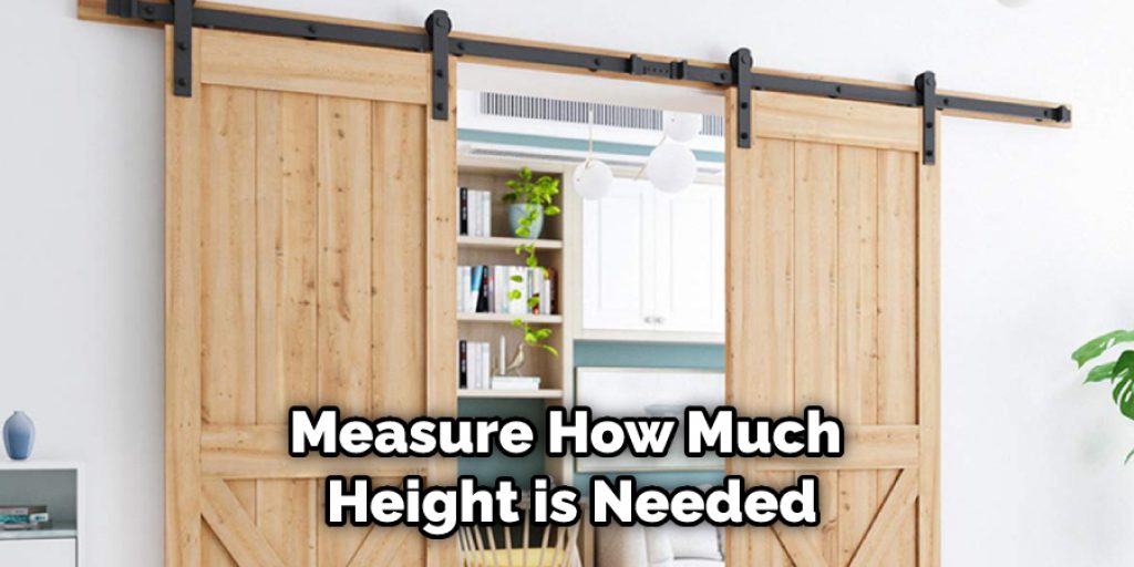 Measure How Much Height is Needed