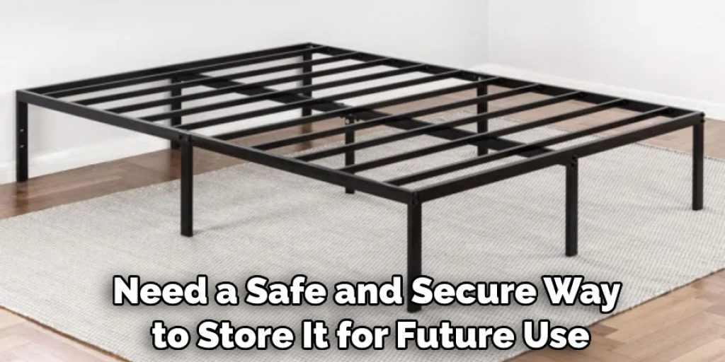 Need a Safe and Secure Way to Store It for Future Use