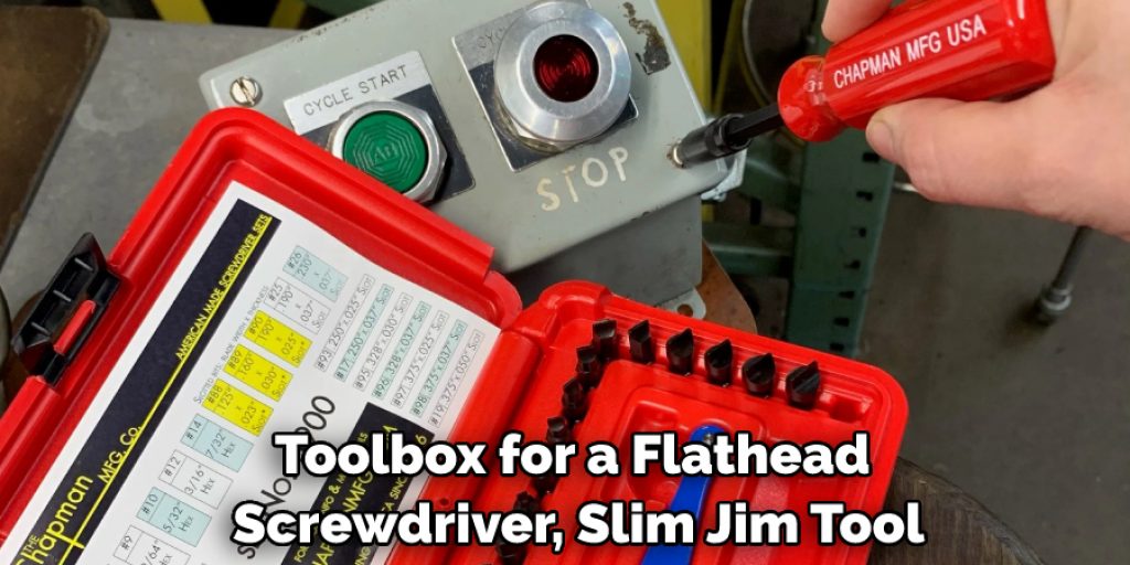 Toolbox for a Flathead Screwdriver, Slim Jim Tool