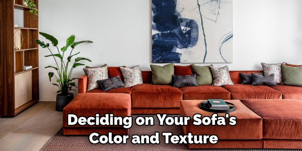 Deciding on Your Sofa's Color and Texture