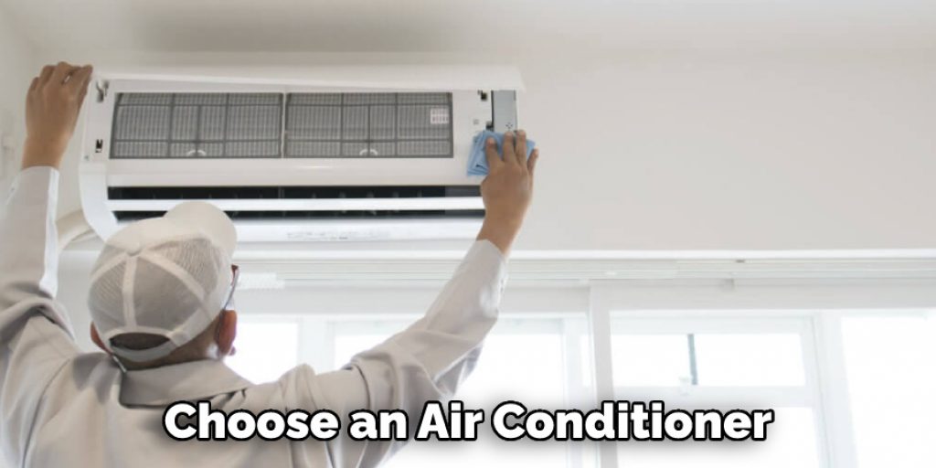 Choose an Air Conditioner