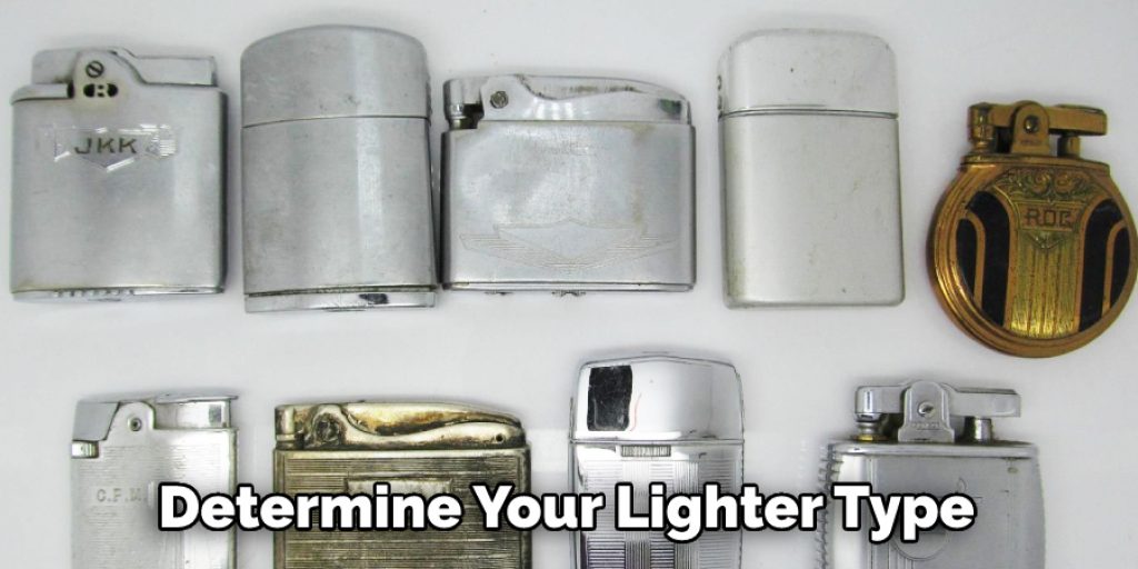 Determine Your Lighter Type