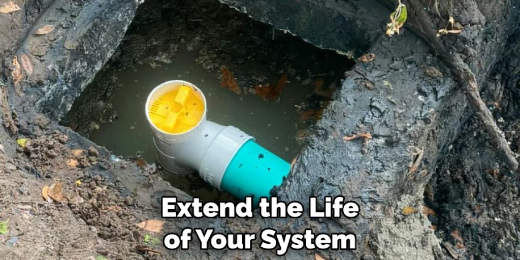 Extend the Life of Your System