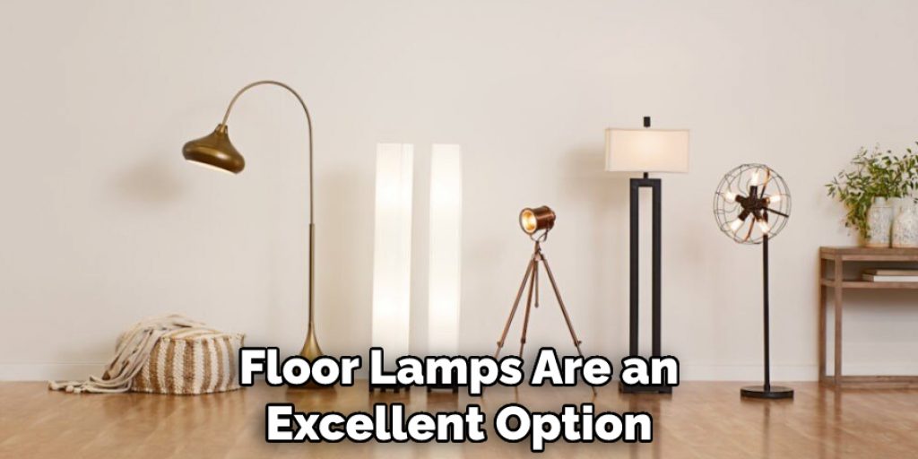 Floor Lamps Are an Excellent Option