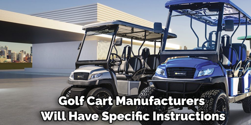 Golf Cart Manufacturers Will Have Specific Instructions
