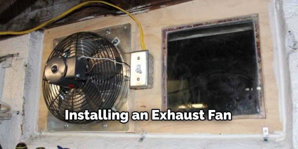 Installing an Exhaust Fan  