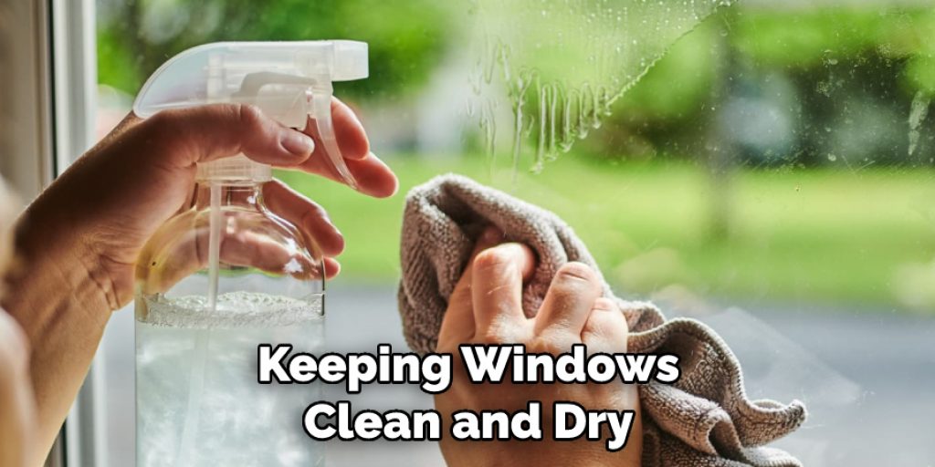 Keeping Windows Clean and Dry