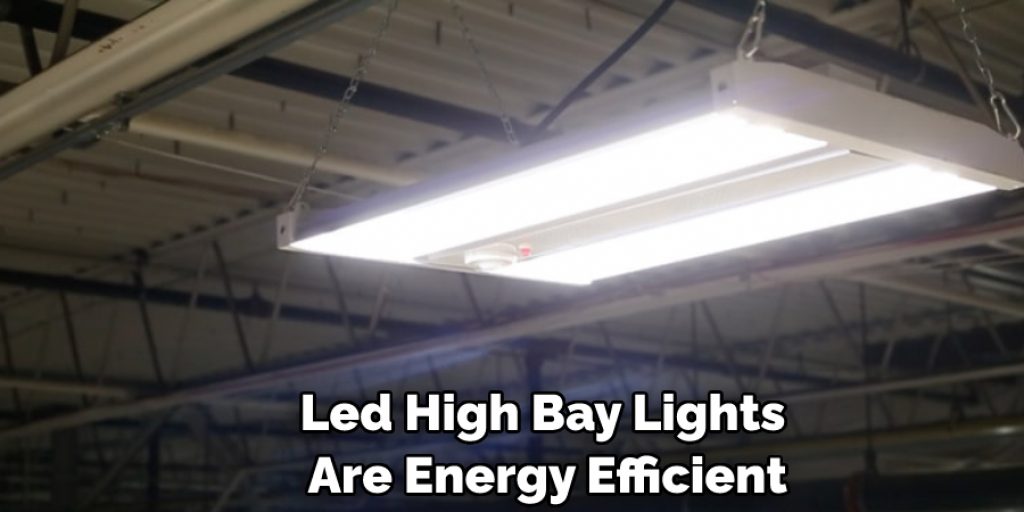 Led High Bay Lights Are Energy Efficient