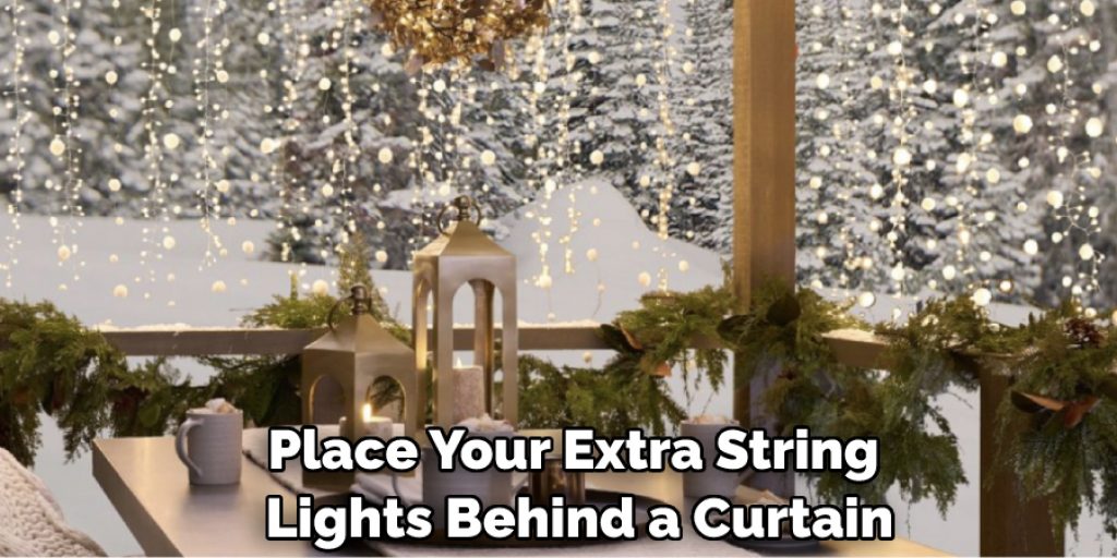 Place Your Extra String Lights Behind a Curtain