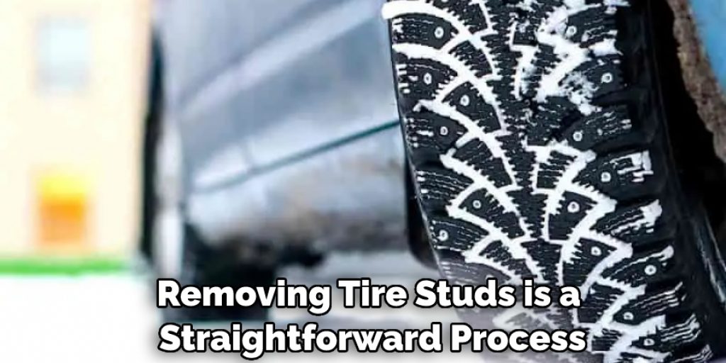 Removing Tire Studs is a Straightforward Process