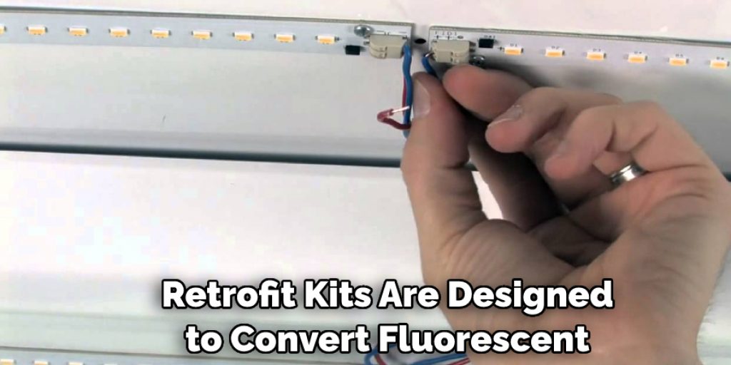 Retrofit Kits Are Designed to Convert Fluorescent 