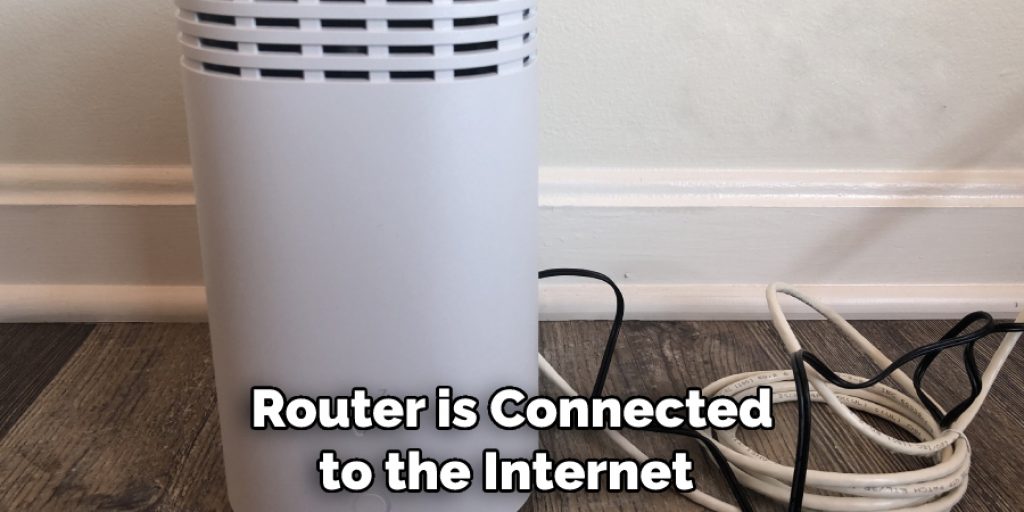 Router is Connected to the Internet 