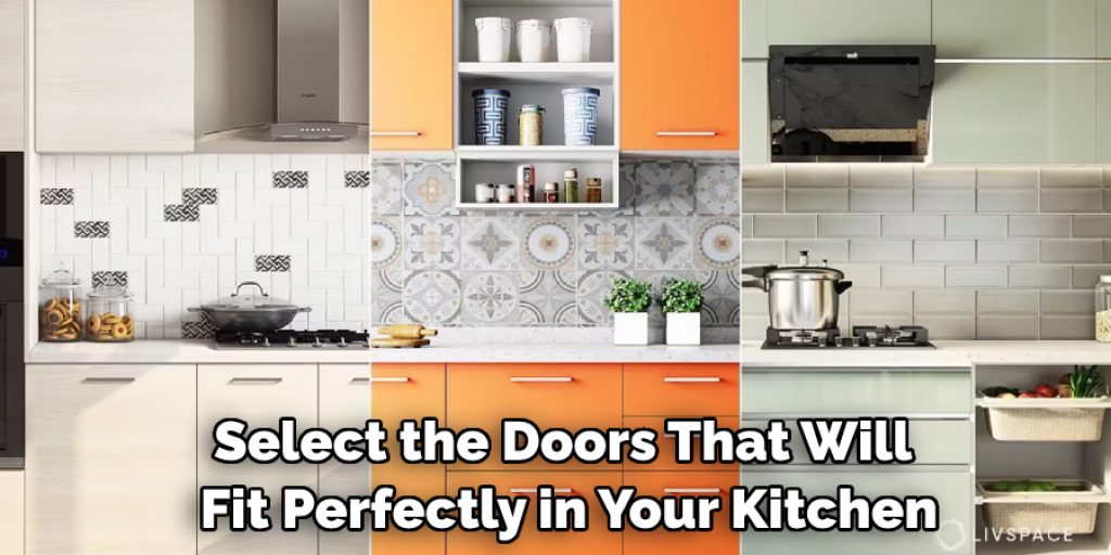 Select the Doors That Will Fit Perfectly in Your Kitchen