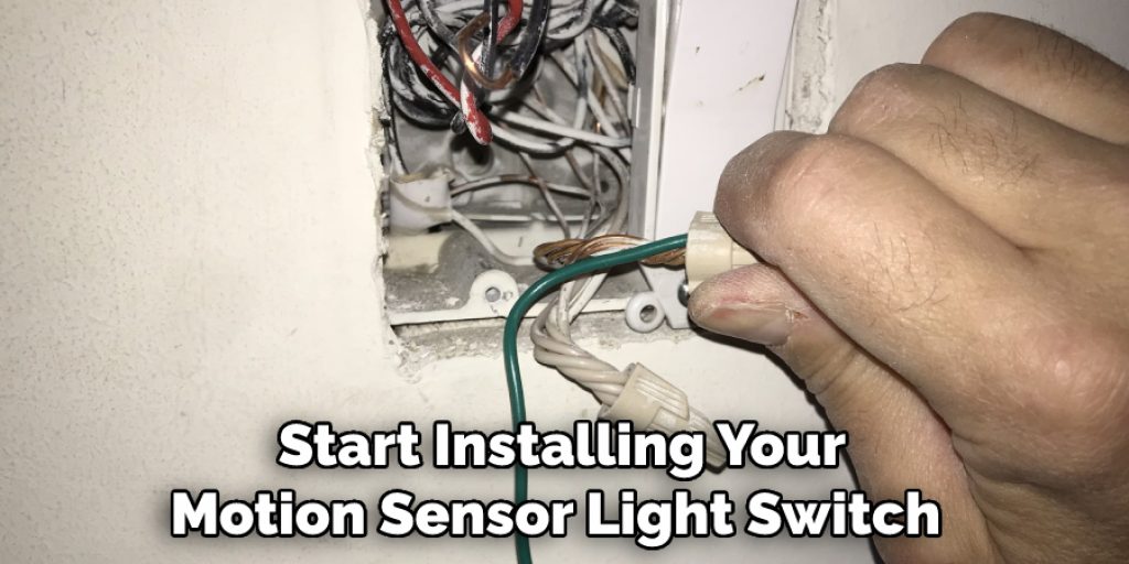 Start Installing Your Motion Sensor Light Switch