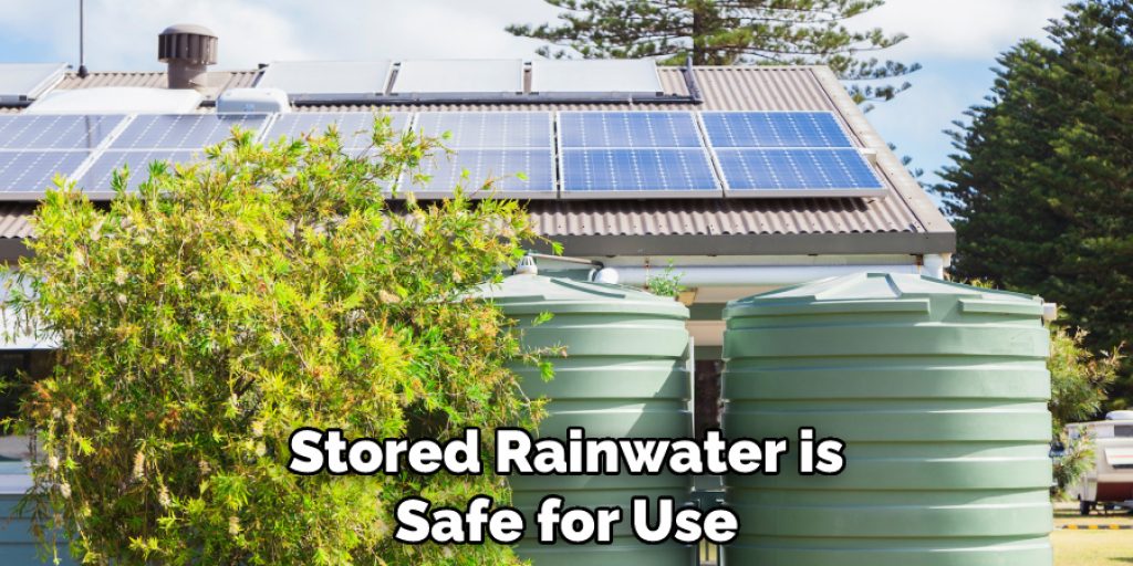 Stored Rainwater is Safe for Use