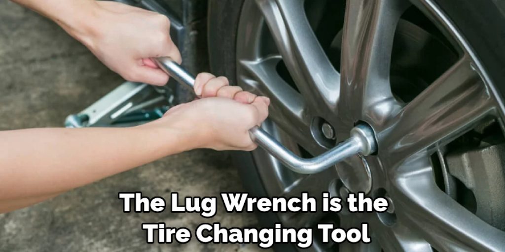 The Lug Wrench is the Tire Changing Tool