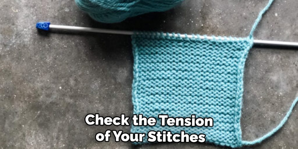 Check the Tension of Your Stitches