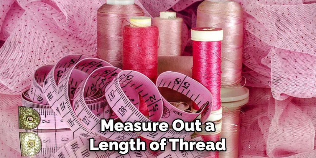 Measure Out a Length of Thread