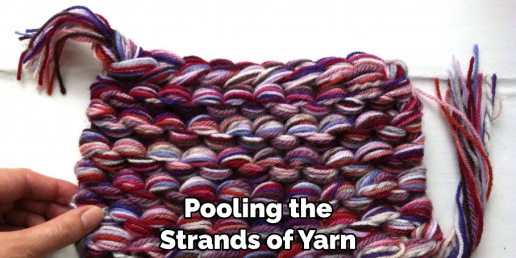 Pooling the Strands of Yarn