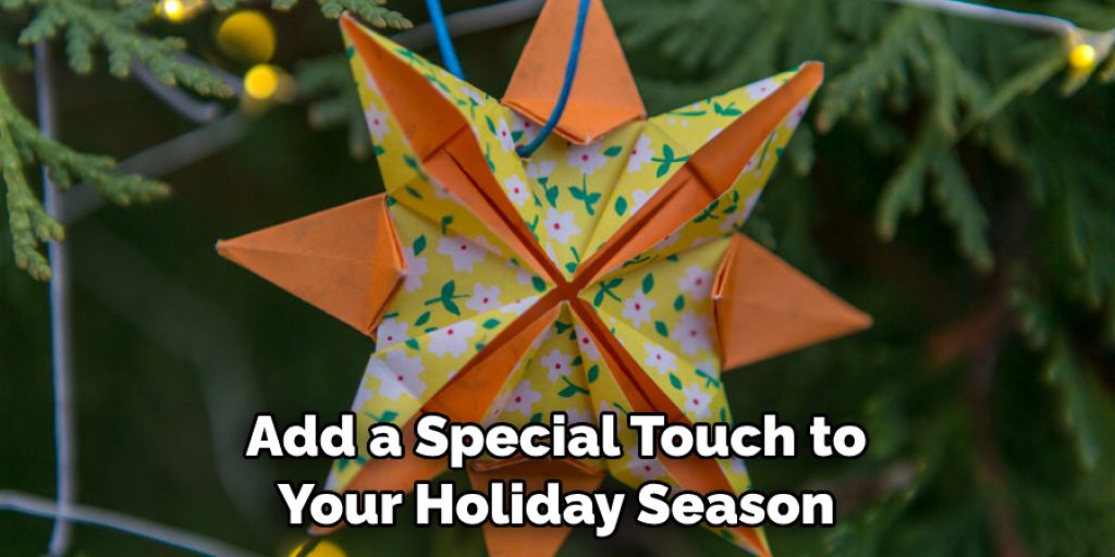 Add a Special Touch to Your Holiday Season