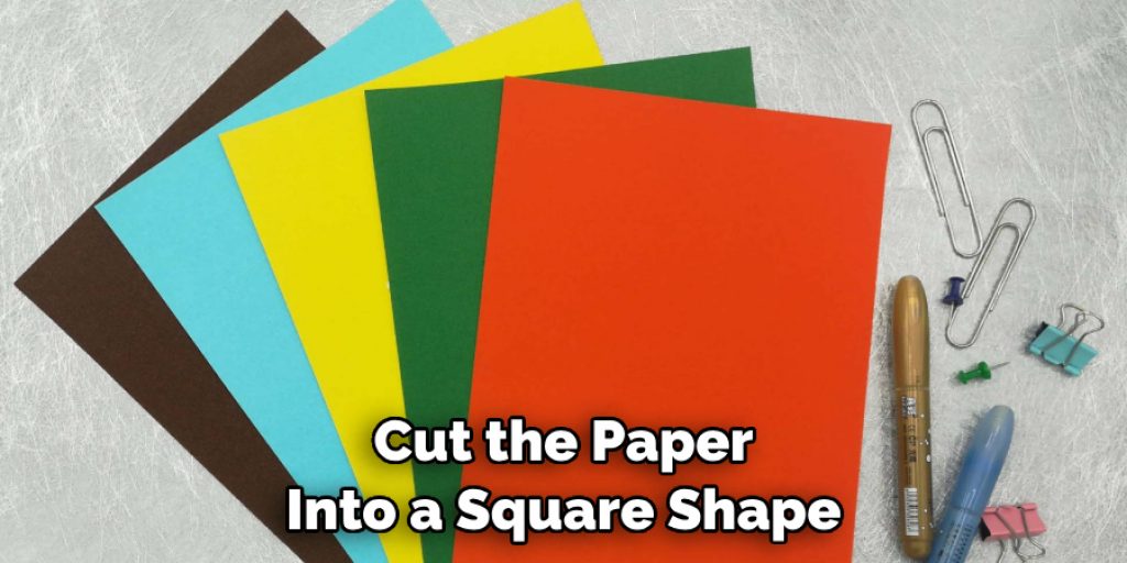 Cut the Paper Into a Square Shape