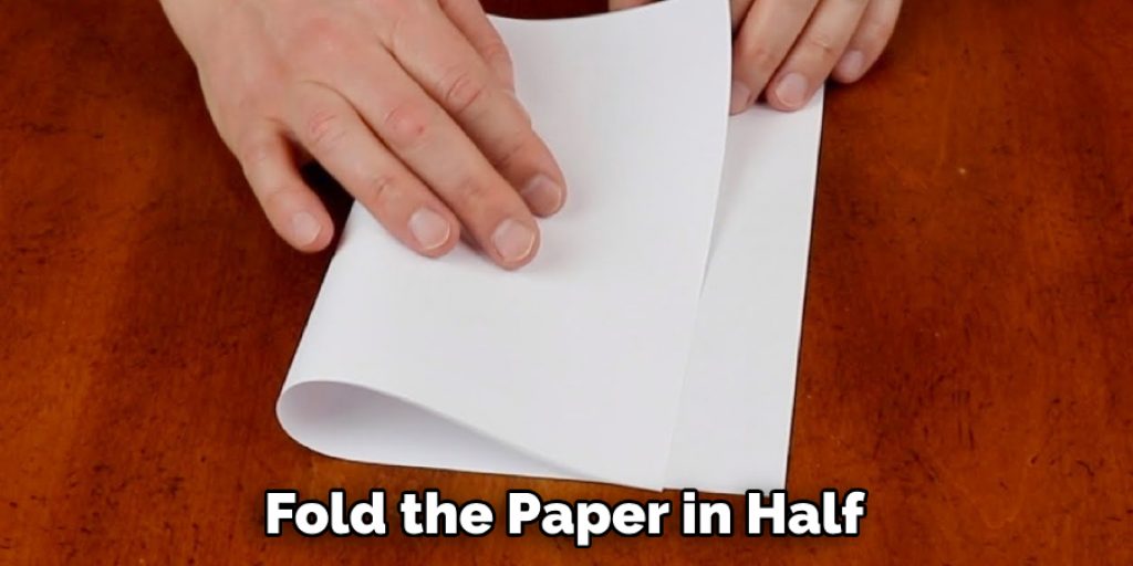 Fold the Paper in Half