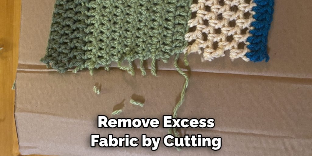 Remove Excess Fabric by Cutting