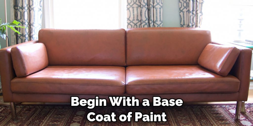 Begin With a Base Coat of Paint