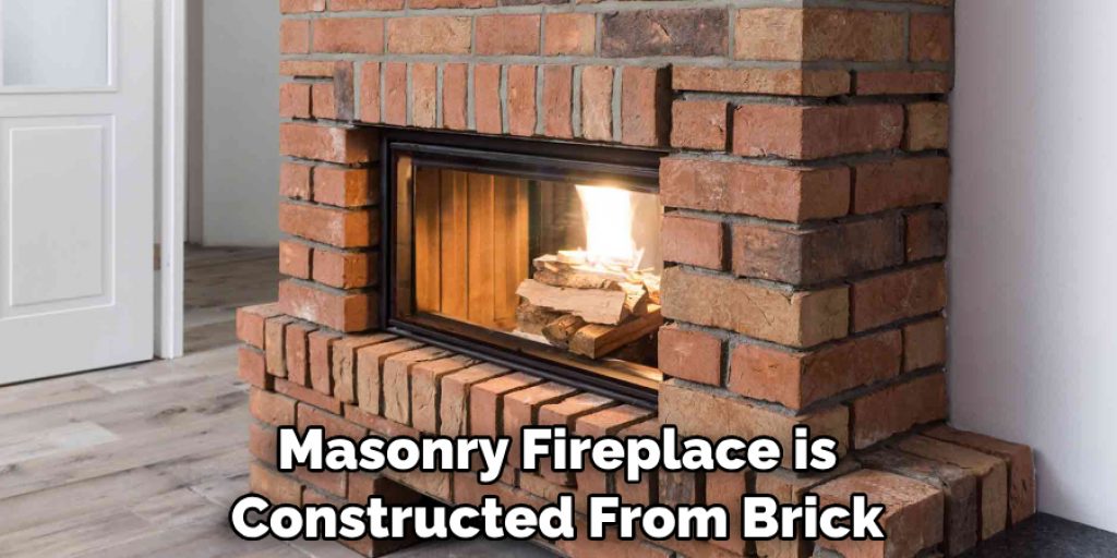 Masonry Fireplace is Constructed From Brick