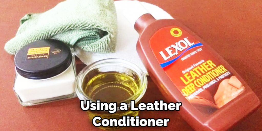 Using a Leather Conditioner