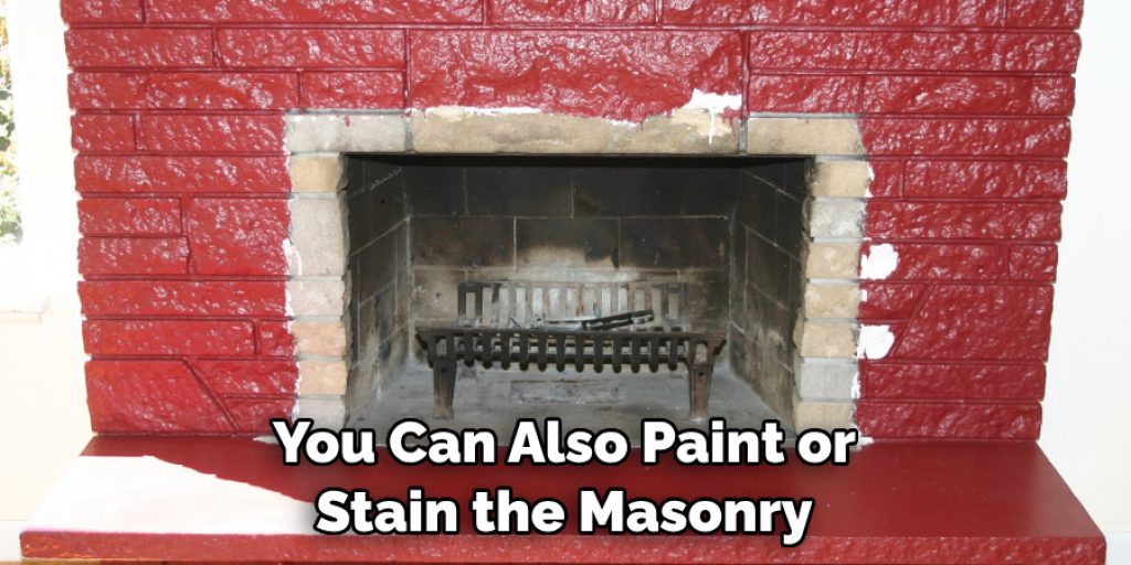You Can Also Paint or Stain the Masonry