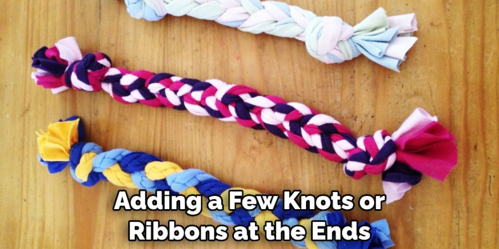 Adding a Few Knots or Ribbons at the Ends